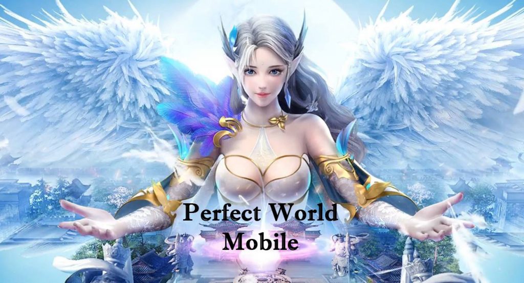 Perfect World Mobile 